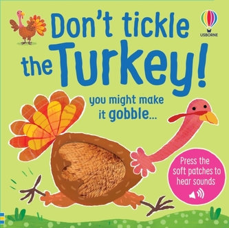Dont Tickle the Turkey!
