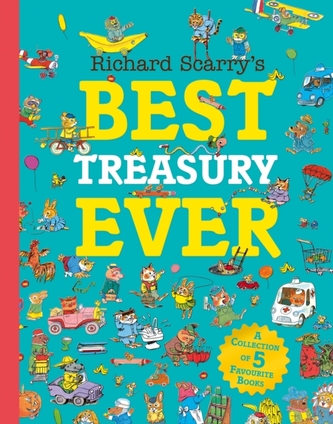 Richard Scarry’s Best Treasury Ever