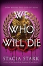 We Who Will Die