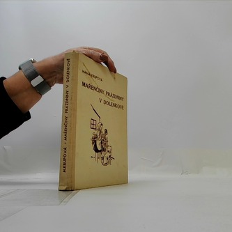 Mařenčiny prázdniny v Dolenkově