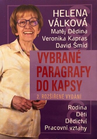 Vybrané paragrafy do kapsy - Rodina, děti, dědictví, pracovní vztahy