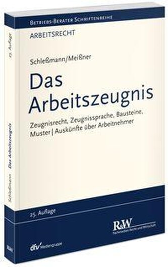 Das Arbeitszeugnis