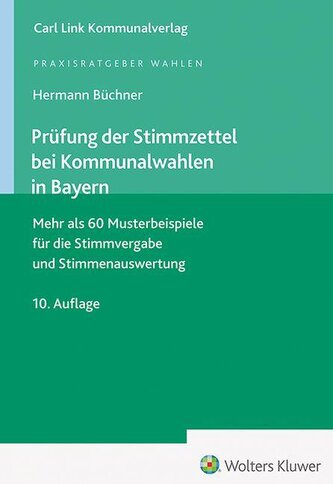 Prüfung der Stimmzettel bei Kommunalwahlen in Bayern
