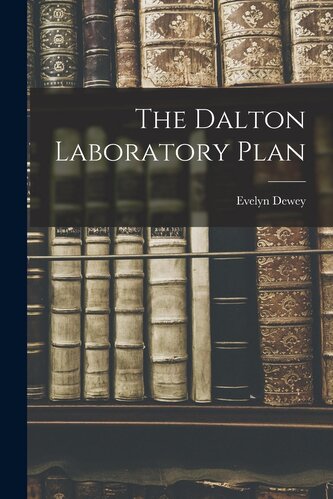 The Dalton Laboratory Plan