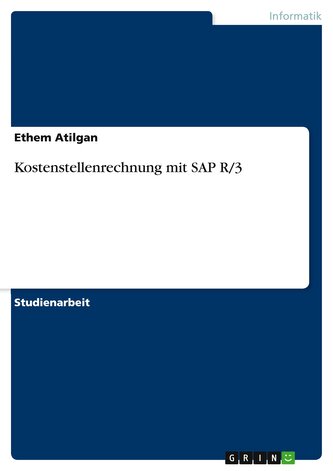Kostenstellenrechnung mit SAP R/3