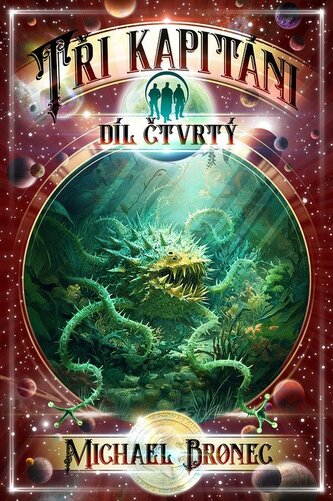 Tři kapitáni 4 - V říši Opeřeného hada