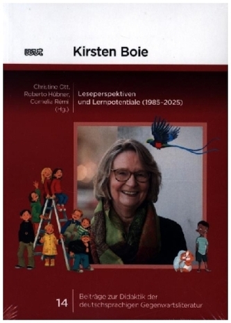Kirsten Boie. Leseperspektiven und Lernpotentiale (1985-2025)
