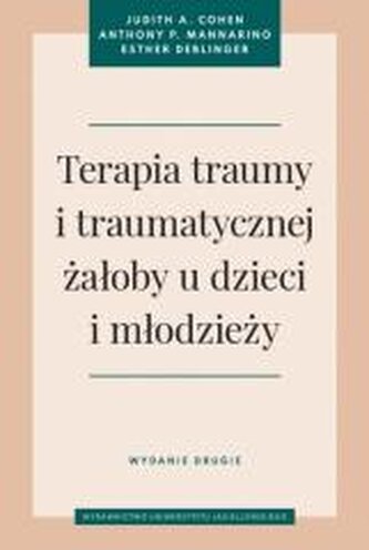 Terapia traumy i traumatycznej żałoby u dzieci..