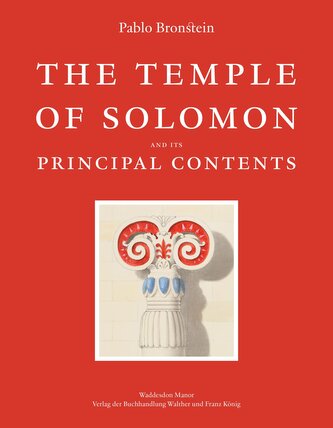 Pablo Bronstein. The Temple of Solomon and its Particular Contents at Waddesdon Manor