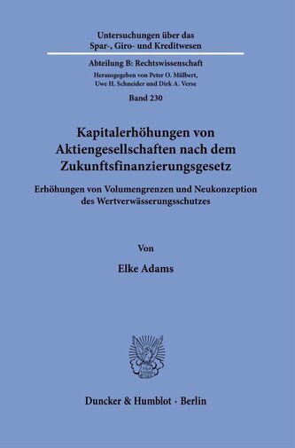 Kapitalerhöhungen von Aktiengesellschaften nach dem Zukunftsfinanzierungsgesetz