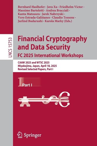 Financial Cryptography and Data Security. FC 2025 International Workshops