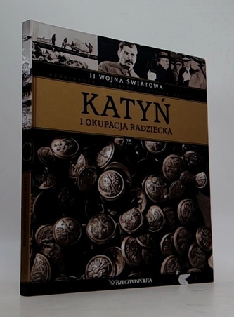 Katyń I Okupacija Radziecka