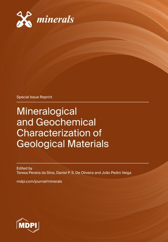 Mineralogical and Geochemical Characterization of Geological Materials