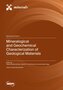 Mineralogical and Geochemical Characterization of Geological Materials
