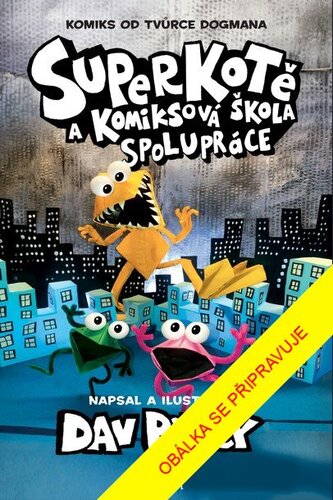 Superkotě a komiksová škola: Superkotě 4