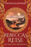 Rebeccas Reise