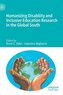 Humanizing Disability and Inclusive Education Research in the Global South
