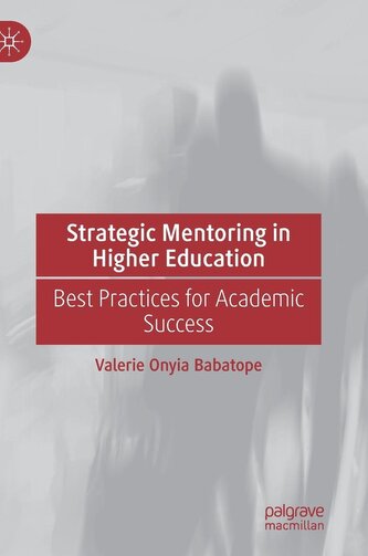 Strategic Mentoring in Higher Education