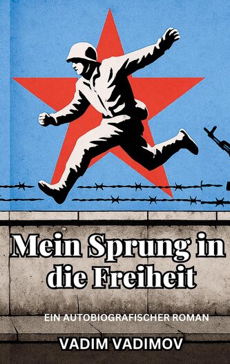 Mein Sprung in die Freiheit