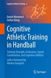 Cognitive Athletic Training in Handball