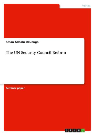 The UN Security Council Reform