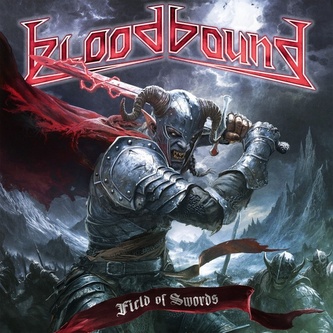 Bloodbound:  Field Of Sword (Black Vinyl)