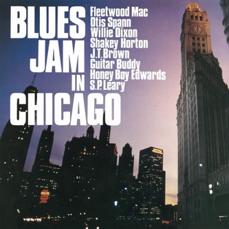 Fleetwood Mac:  Blues Jam In Chicago Vol 1 & 2