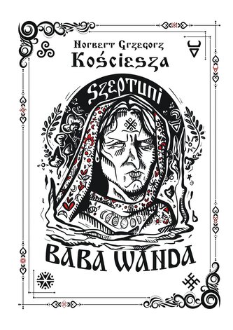 Szeptuni. Baba Wanda. Barwione brzegi