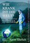 Wie krank ist die Welt? Bd. 3