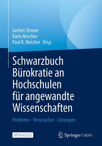 Schwarzbuch Bürokratie an Hochschulen für angewandte Wissenschaften