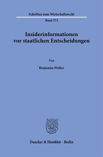 Insiderinformationen vor staatlichen Entscheidungen