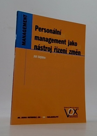 Personální management jako nástroj řízení změn