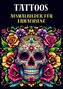 Ausmalbilder für Erwachsene - Tattoos