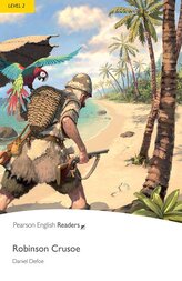 Robinson Crusoe. Book with Digital Version and audio. Level 2