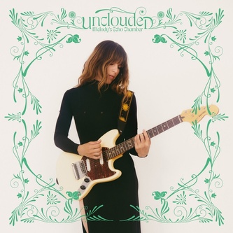 Melody´s Echo Chamber: Unclouded (green vinyl)