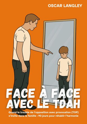 Face à Face avec le TDAH