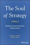 The Soul of Strategy