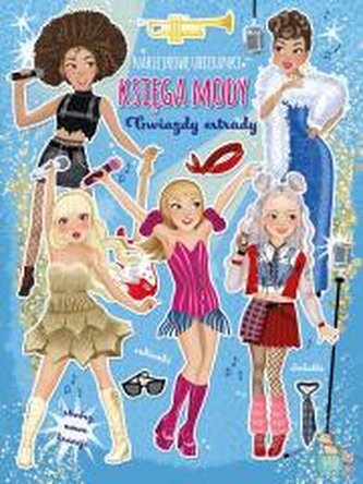 Księga mody. Gwiazdy estrady