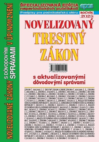 Novelizovaný Trestný zákon s aktualizovanými dôvodovými správami v úplnom znení, NZ 11/2025