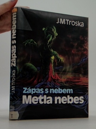 Zápas s nebem Metla nebes