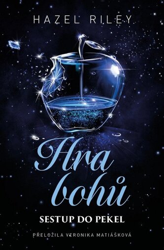 Hra bohů - Sestup do pekel