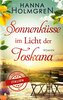 Sonnenküsse im Licht der Toskana (Verliebt in Italien)