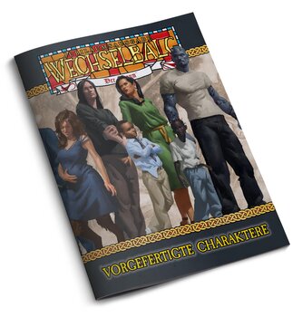 Wechselbalg: Der Traum Vorgefertigte Charaktere (C20)