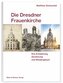 Die Dresdner Frauenkirche