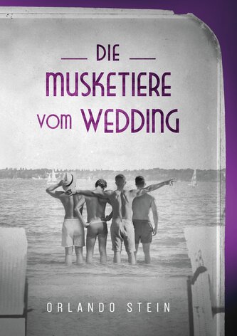 Die Musketiere vom Wedding