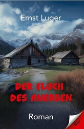Der Fluch des Anerben