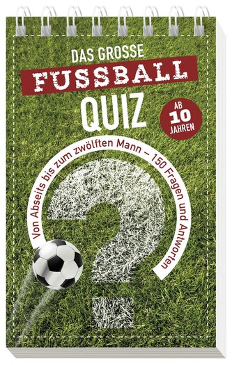 Das große Fußball-Quiz I ab 10 Jahren