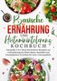 Basische Ernährung und Histaminintoleranz Kochbuch