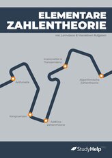 Elementare Zahlentheorie - Grundlagen verstehen, anwenden & lehren