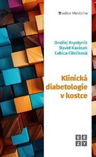 Klinická diabetologie v kostce